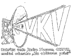 Obrzek http://www.ok2kkw.com/next/vkv1961logo.gif nelze zobrazit, protoe obsahuje chyby.